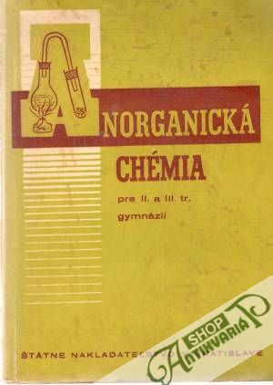 Anorganická chémia pre II. a III. tr. gymnázií - Petru, Souček, Pacholík