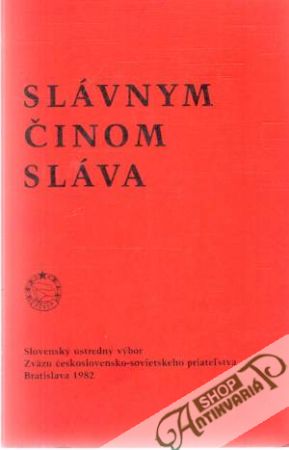 Obal knihy Slávnym činom sláva