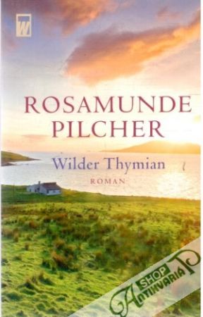 Wilder Thymian - Pilcher Rosamunde