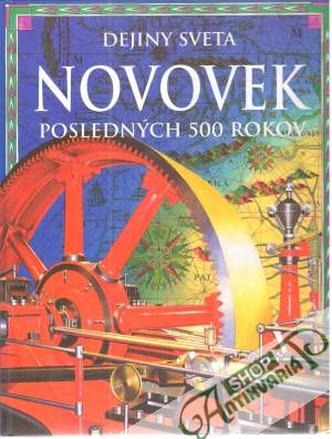 Obal knihy Dejiny sveta - Novovek - Posledných 500 rokov