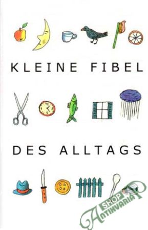 Obal knihy Kleine Fibel des Alltags