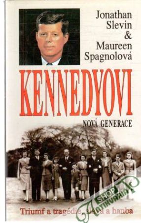 Obal knihy Kennedyovi - Nová generace