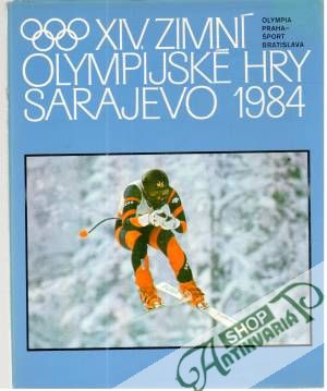 Obal knihy XIV. zimní olympijské hry Sarajevo 1984