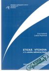 Ivanová Eva, Kopinová Ľubica - Etická výchova v 3. ročníku ZŠ