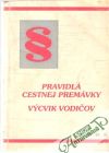 Mračko Miroslav - Pravidlá cestnej premávky