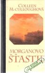 McCulloughová Colleen - Morganovo šťastie