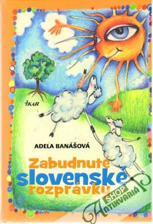 Obal knihy Zabudnuté slovenské rozprávky