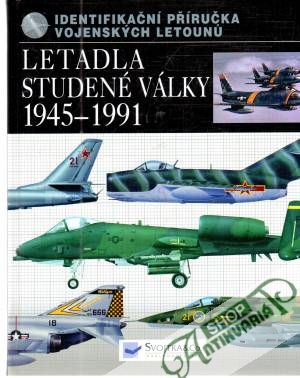 Letadla studené války 1945-1991 - Newdick Thomas