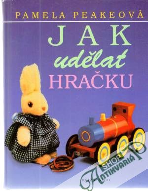 Obal knihy Jak udělat hračku