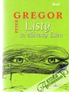 Gregor Peter - Listy zo záhrady Eden
