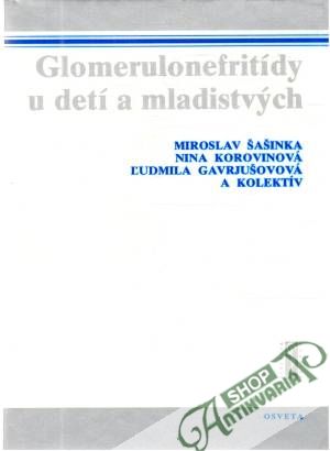 Obal knihy Glomerulonefritídy u detí a mladistvých
