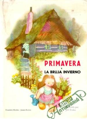 Obal knihy Primavera y la bruja invierno