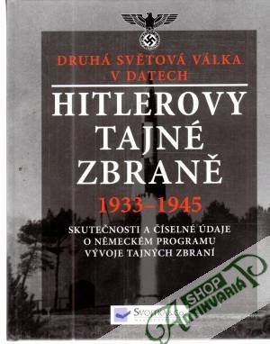 Obal knihy Hitlerovy tajné zbraně 1933-1945