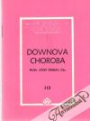 Černay Jozef - Downova choroba