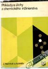 Heinrich J. a kolektív - Príklady a úlohy z chemického inžinierstva