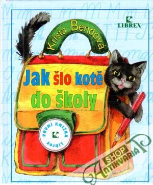 Obal knihy Jak šlo kotě do školy
