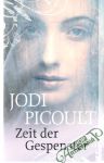 Picoult Jodi - Zeit der Gespenster