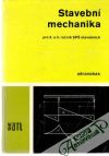 Dvořák Jiří - Stavební mechanika pro 2. a 3. ročník SPŠ stavebních