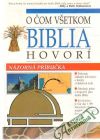 Mears Henrietta, Blankenbaker Frances - O čom všetkom Biblia hovorí