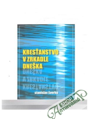 Obal knihy Kresťanstvo v zrkadle dneška