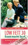 Schierz Gabi, Vallenthin Gabi - Low fett 30 - Essen macht spass