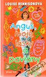 Rennisonová Louise - Angus, moje lásky a paviány