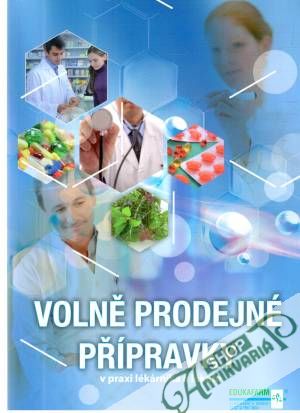 Obal knihy Volně prodejné přípravky v praxi lékárníka a lékaře