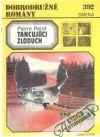 Pelot Pierre - Tancujúci zloduch