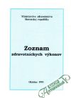 Kolektív autorov - Zoznam zdravotníckych výkonov