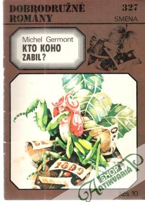 Obal knihy Kto koho zabil?