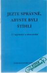 Kolektív autorov - Jezte správně, abyste byli štíhlí