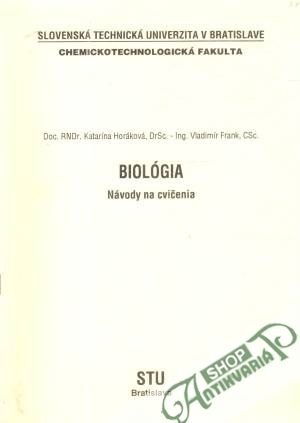 Biológia - návody na cvičenia - Horáková, Frank