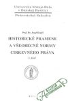 Krajči  Jozef - Historické pramene a všeobecné normy cirkevného práva