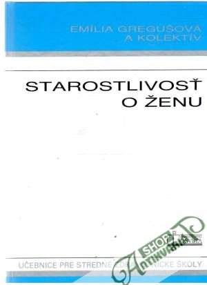 Obal knihy Starostlivosť o ženu