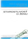 Gregušová Emília a kolektív - Starostlivosť o ženu