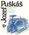 Puškáš Jozef - Semienka vášne a štvrtý rozmer