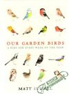 Sewell Matt - Our garden birds