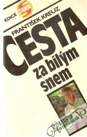Obal knihy Cesta za bílým snem