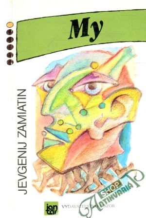 My - Zamiatin Jevgenij