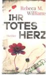 Williams Rebeca M. - Ihr totes Herz