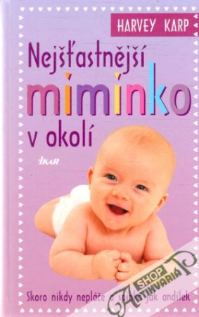 Nejšťastnější miminko v okolí - Karp Harvey