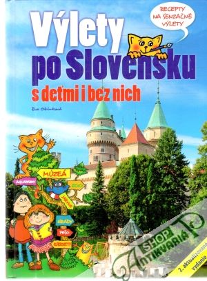 Obal knihy Výlety po Slovensku s deťmi i bez nich
