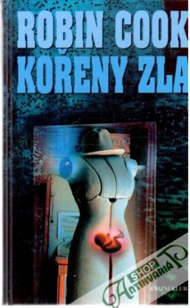 Kořeny zla - Cook Robin