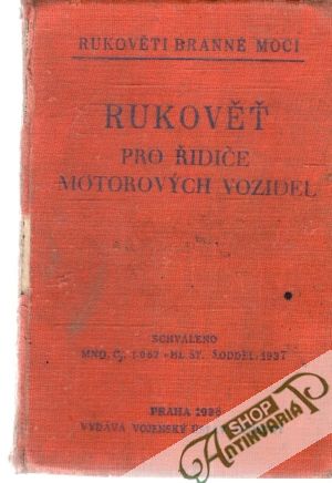 Rukověť pro řidiče motorových vozidel - Kolektív autorov
