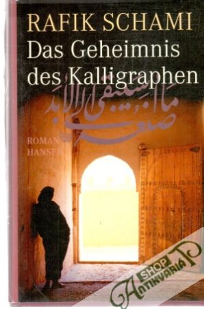 Obal knihy Das Geheimnis des Kalligraphen