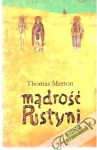 Merton Thomas - Madrość Pustyni