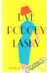 Himesová Leigh - Dve podoby lásky