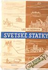 Huberman Leo - Svetské statky