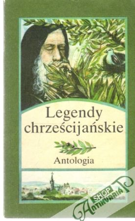 Obal knihy Legendy chrześcijańskie - antologia