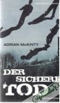 McKinty Adrian - Der sichere Tod